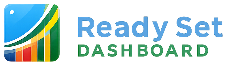 Ready Set Dashboard